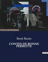 CONTES DE BONNE PERRETTE