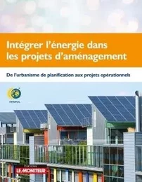 Intégrer l'énergie dans les projets d'aménagement