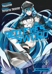 Red Eyes Sword - Akame Ga Kill ! - tome 4