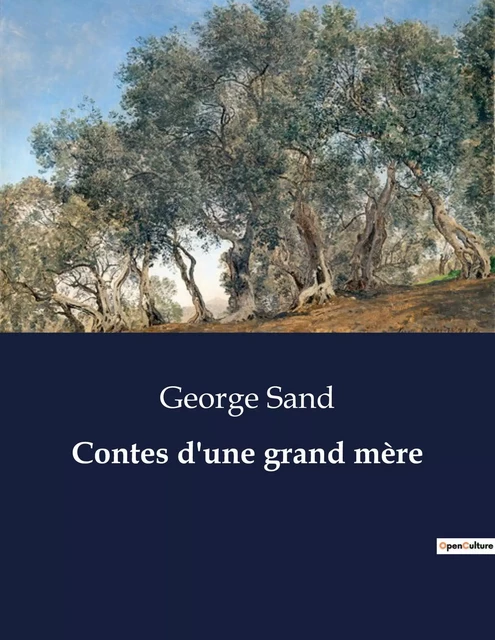 Contes d'une grand mère - George Sand - CULTUREA