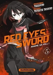 Red Eyes Sword - Akame Ga Kill ! - tome 5