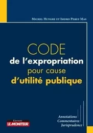 Code de l'expropriation pour cause d'utilité publique