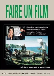 Faire un Film