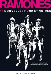 RAMONES 18 NOUVELLES PUNK ET NOIRES