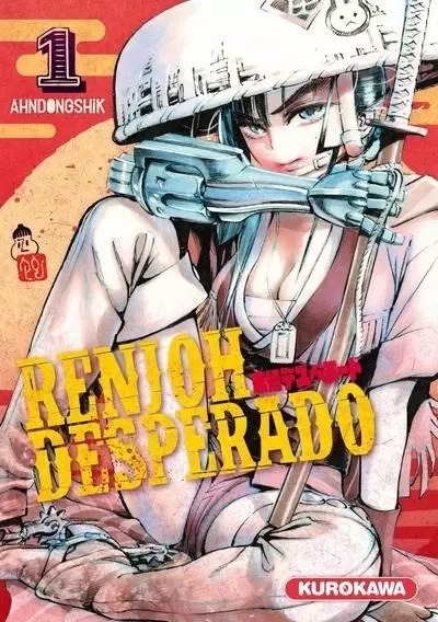 Renjoh Desperado - tome 1 -  Ahndongshik - Univers Poche