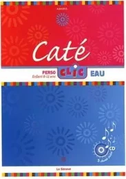 Caté Clic Eau - livre enfant