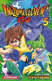 Inazuma Eleven Go - tome 5