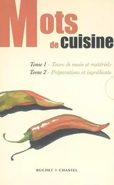 MOTS DE CUISINE COFFRET 2 VOLS