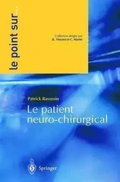 Le patient neurochirurgical