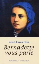 Bernadette vous parle