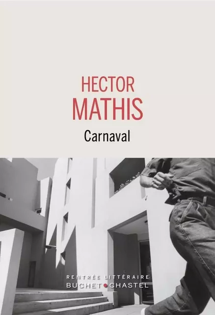 Carnaval - Hector Mathis - BUCHET CHASTEL