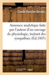 Annonce analytique faite par l'auteur d'un ouvrage de physiologie, traitant des sympathies