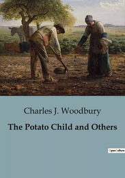 The Potato Child and Others