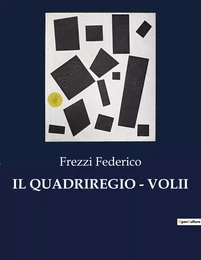 IL QUADRIREGIO - VOLII