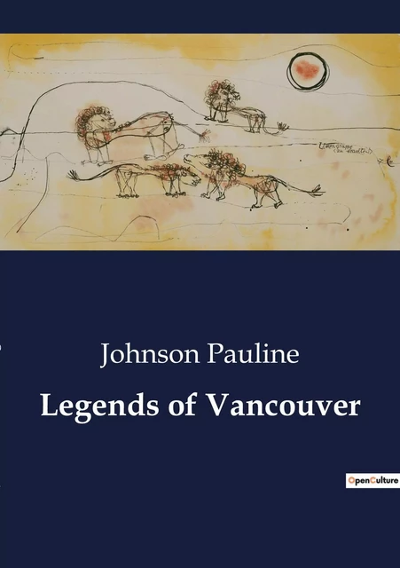 Legends of Vancouver - Johnson Pauline - CULTUREA