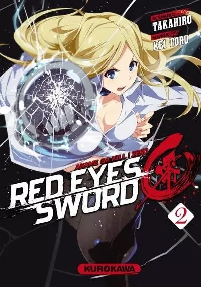 Red Eyes Sword Zero - tome 2 -  Takahiro - Univers Poche