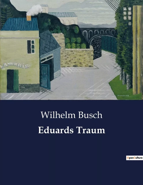 Eduards Traum - Wilhelm Busch - CULTUREA