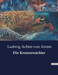 Die Kronenwächter