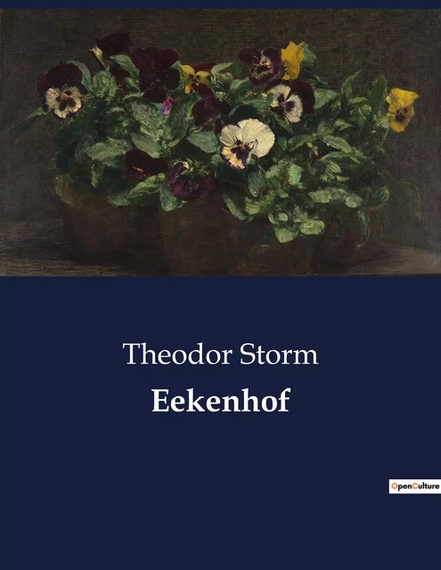 Eekenhof - Theodor Storm - CULTUREA