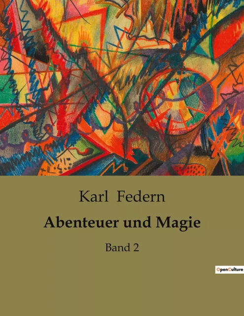 Abenteuer und Magie - Karl Federn - CULTUREA