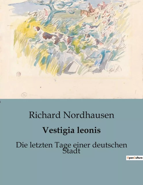 Vestigia leonis - Richard Nordhausen - CULTUREA