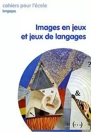 Images en jeux et jeux de langages