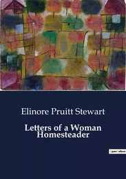 Letters of a Woman Homesteader