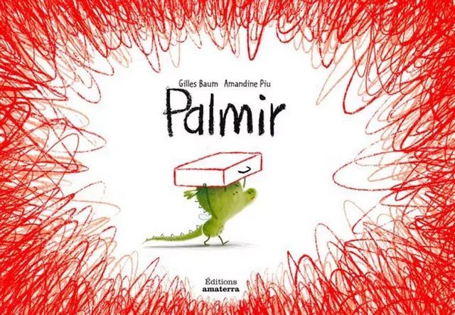 Palmir - Gilles Baum, Amandine Piu - AMATERRA