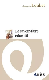 Le savoir faire éducatif