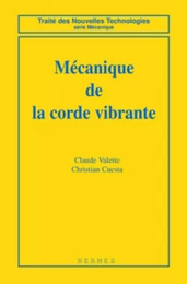 Mécanique de corde vibrante