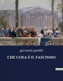 CHE COSA È IL FASCISMO