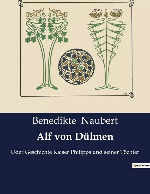 Alf von Dülmen - Benedikte Naubert - CULTUREA