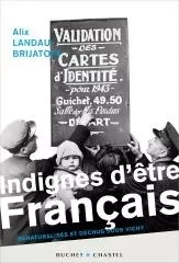 Indignes d'être français