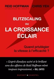 Blitzcaling ou la croissance éclair