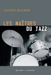 Les maitres du jazz