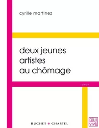 Deux jeunes artistes au chômage