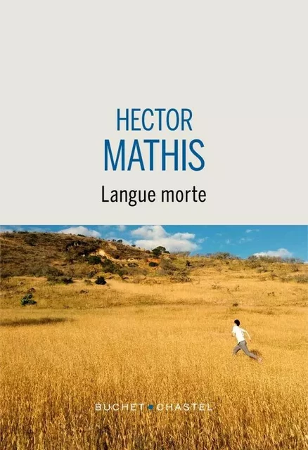 Langue morte - Hector Mathis - BUCHET CHASTEL