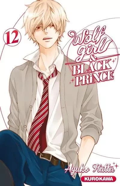 Wolf Girl & Black Prince - tome 12 - Ayuko Hatta - Univers Poche