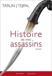 HISTOIRE DE MES ASSASSINS