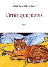 L'être que je suis