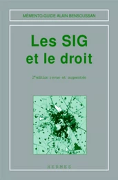 Les SIG et le droit (Mémento-guide) (2° Éd.)