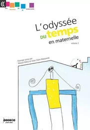 L'odyssée du temps en maternelle