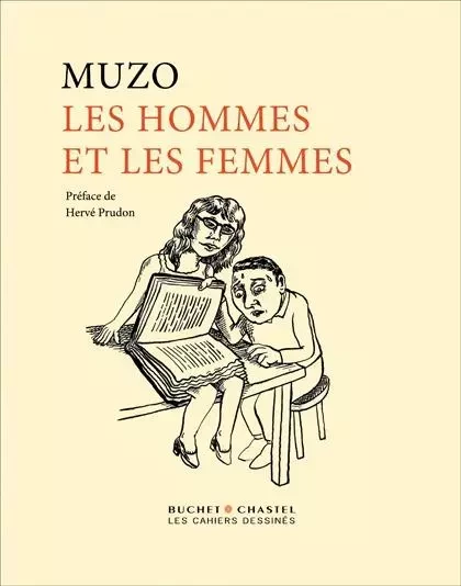 LES HOMMES ET LES FEMMES -  Muzo - CAHIER DESSINE