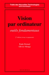 Vision par ordinateur : outils fondamentaux (2° édition revue et augmentée)