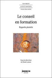 Le conseil en formation - regards pluriels