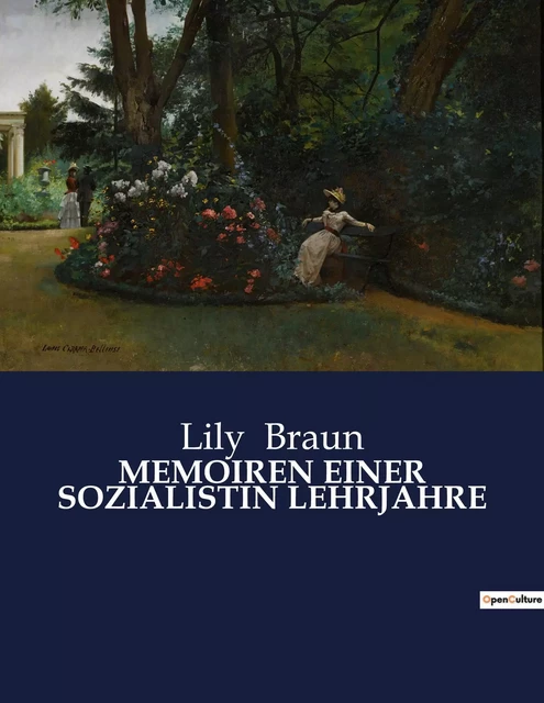 MEMOIREN EINER SOZIALISTIN LEHRJAHRE - Lily Braun - CULTUREA