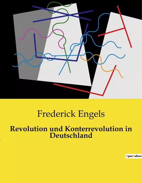 Revolution und Konterrevolution in Deutschland - Frederick Engels - CULTUREA