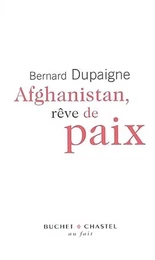 Afghanistan rêve de paix