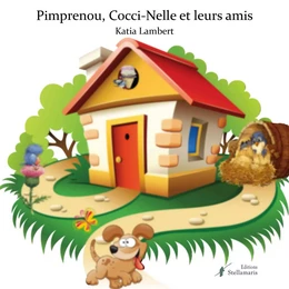 Pimprenou, Cocci-Nelle et leurs amis