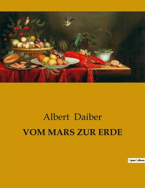 VOM MARS ZUR ERDE - Albert Daiber - CULTUREA